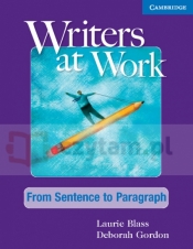 Writers at Work: From Sentence to Paragraph SB