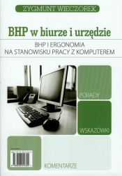 BHP i ergonomia na stanowisku z pracy z komputerem