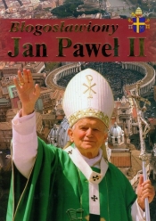 Błogosławiony Jan Paweł II