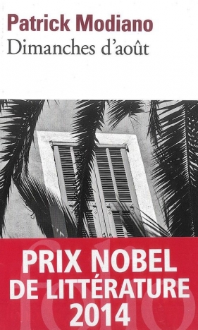 Dimanchez d'aout - Modiano Patrick<br />