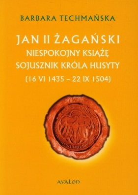 Jan II Żagański - Barbara Techmańska