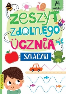 Zeszyt zdolnego ucznia Szlaczki - Opracowanie zbiorowe