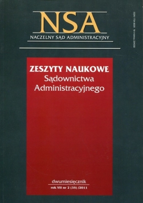 Zeszyty Naukowe Sądownictwa Administracyjnego 2/2011