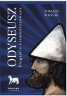 Odyseusz. Biografia nieautoryzowana Tomasz Mojsik