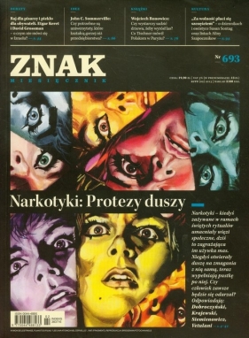 ZNAK 693/2013 Narkotyki: Protezy duszy