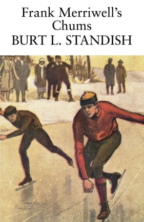 Frank Merriwell's Chums - Standish Burt L.
