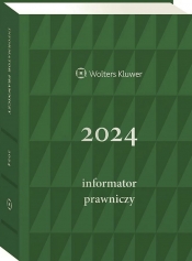 Informator Prawniczy 2024 - zielony