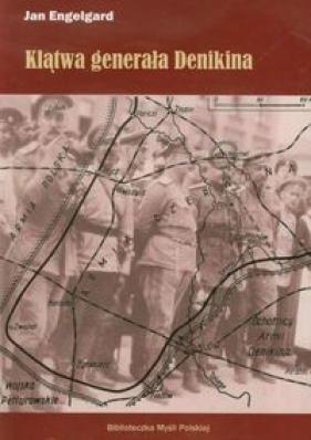 Klątwa generała Denikina - Engelgard Jan