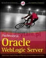 Professional Oracle WebLogic Server Robert Patrick