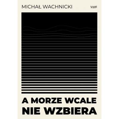 A morze wcale nie wzbiera