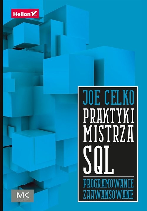 Praktyki mistrza SQL Programowanie zaawansowane