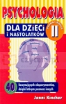 Psychologia dla Dzieci i Nastolatków. Poznaj innych 40 fascynujących Jonni Kincher