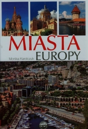 Miasta Europy Horyzonty - Monika Karolczuk
