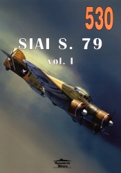 SIAI S. 79 "SPARVIERO". Tom 530 - Janusz Ledwoch