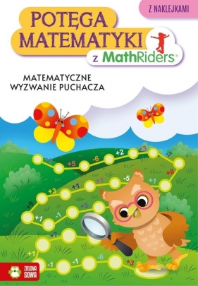 Potęga matematyki z MathRiders Matematyczne wyzwanie Puchacza - Katarzyna Głowacka-Bartoń, Katarzyna Jackiewicz