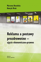 Reklama a postawy prozdrowotne - Marzena Barańska, Henryk Mruk