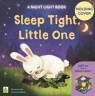 Sleep Tight, Little One. A Night Light Book Johnny Barr