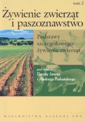 Żywienie zwierząt i paszoznawstwo Tom 2