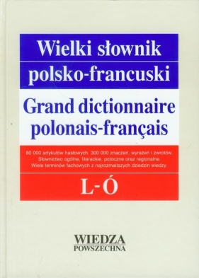 Wielki słownik polsko-francuski Tom 2 L-Ó - Pieńkos Jerzy, Zaręba Leon, Dobrzyński Jerzy, Pieńkos Elżbieta