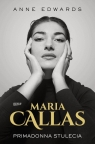  Maria Callas. Primadonna stulecia