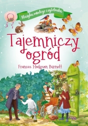 Klasyka młodego czytelnika. Tajemniczy ogród - Frances Hodgson Burnett