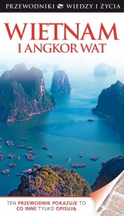 Wietnam i Angkor Wat Przewodnik