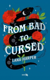 From Bad to Cursed - Lana Harper