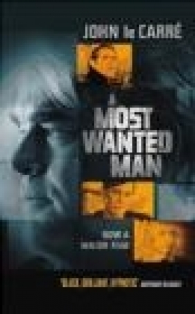A Most Wanted Man John Le Carre