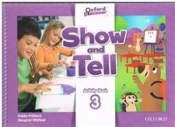 Oxford Show and Tell 3: Activity Book