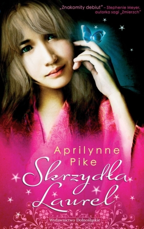 Skrzydła Laurel - Pike Aprilynne<br />