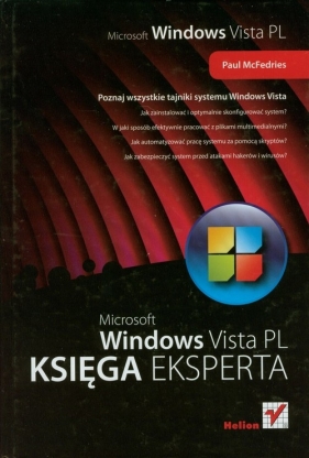 Windows Vista PL Księga eksperta - McFedries Paul