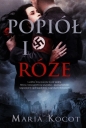 Popiół i róże - Maria Kocot