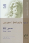 Lasery i świało Tom 1 z płytą DVD  Goldberg David J., Rohrer Thomas E.