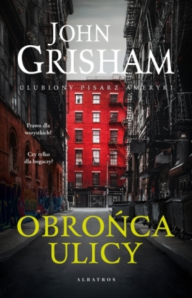 Obrońca ulicy - John Grisham