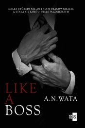 Like A Boss - Wata A.N.