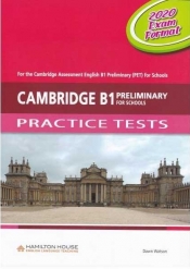 Cambridge B1. Preliminary (PET) for Schools. Practice Tests Student's Book