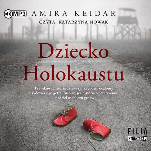 Dziecko Holokaustu
	 (Audiobook)