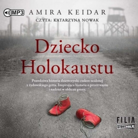 Dziecko Holokaustu (Audiobook) - Keidar Amira