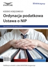 ORDYNACJA PODATKOWA   USTAWA O NIP Kodeks Księgowego