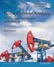 Finite Element Analysis: Theory and Application with ANSYS