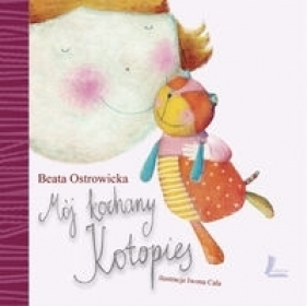 Mój kochany Kotopies - Ostrowicka Beata