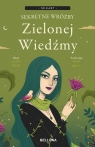 Sekretne wróżby Zielonej Wiedźmy. Miniksiążeczka z kartami Cecilia Lattari, Greco Betti