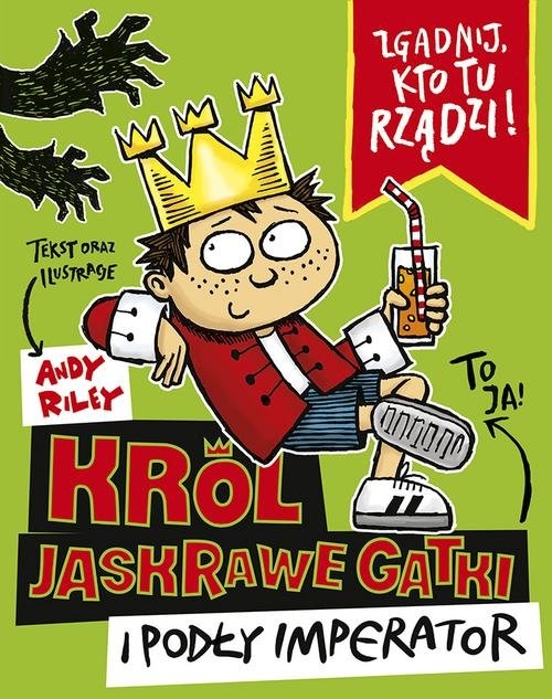 Król Jaskrawe Gatki i Podły Imperator