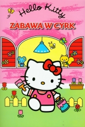 Hello Kitty Zabawa w cyrk