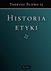 Historia etyki - ks. Tadeusz Ślipko