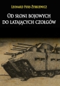 Od słoni bojowych do latających czołgów - Leonard Furs-Żyrkiewicz
