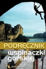 Podręcznik wspinaczki górskiej  Steve Long