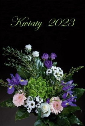 Kalendarz 2023 Ścienny wieloplanszowy Kwiaty