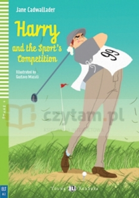 Harry and the Sport's Competition +CD audio/A2/ - Cadwallader Jane