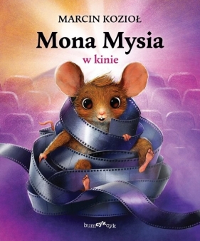 Mona Mysia w kinie - Marcin Kozioł